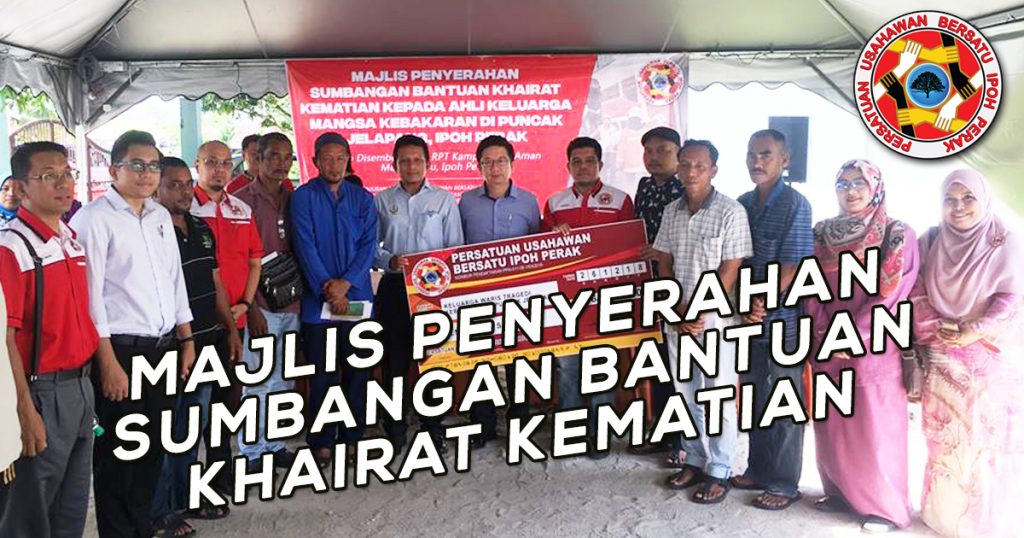 MAJLIS PENYERAHAN SUMBANGAN BANTUAN KHAIRAT KEMATIAN PUBI Perak