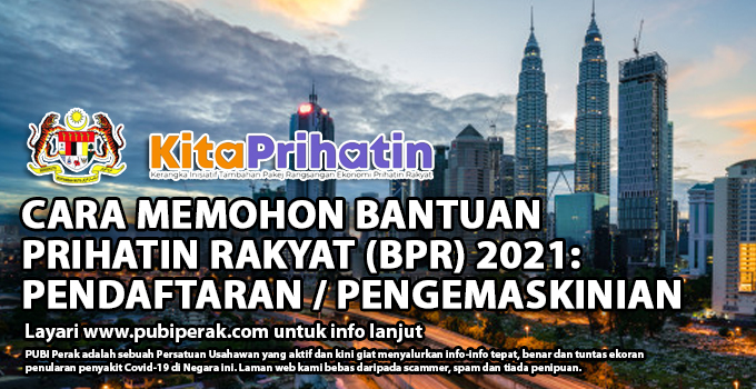 Cara Memohon Bantuan Prihatin Rakyat (BPR) 2021  Info